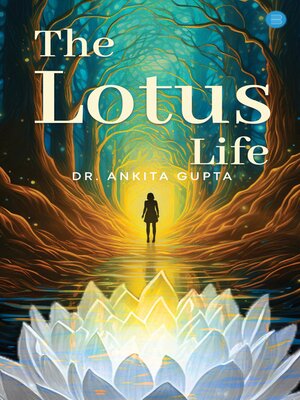 cover image of The Lotus Life